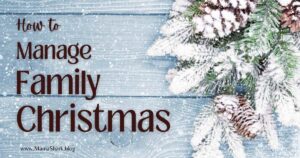 how to manage your family christmas