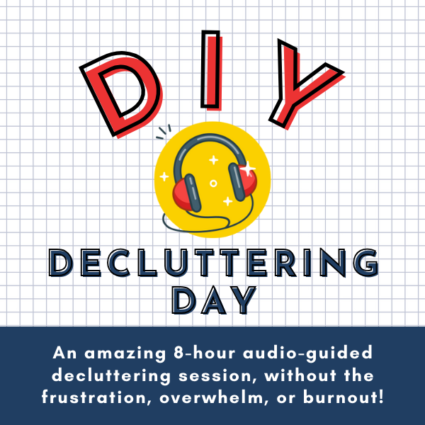 DIY Decluttering Day